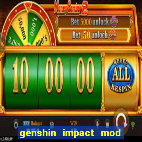 genshin impact mod menu 2024